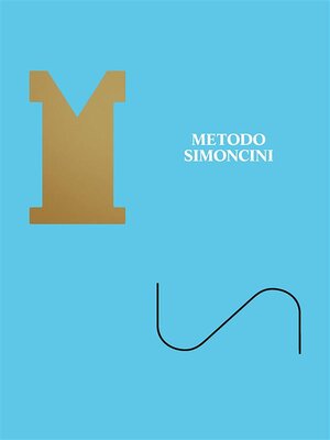 cover image of Metodo Simoncini. Ricerca di un'estetica dell'insieme